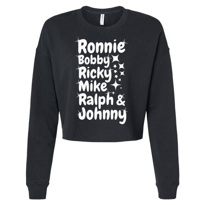 Ronnie Bobby Ricky Mike Ralph And Johnny Cropped Pullover Crew