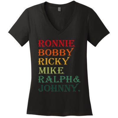 Ronnie Bobby Ricky Mike Ralph And Johnny Women's V-Neck T-Shirt