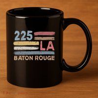 Retro Baton Rouge Area Code 225 Residents State Louisiana 11oz C Handle Ceramic Mug