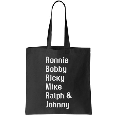 Ronnie Bobby Ricky Mike Ralph And Johnny Retro Vintage Bag