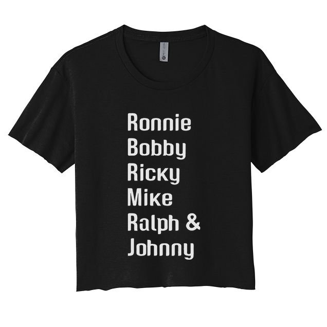 Ronnie Bobby Ricky Mike Ralph And Johnny Retro Vintage Crop Top