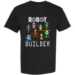 Robot Builder Robotics Engineer Funny Robot Engineering Garment-Dyed Heavyweight T-Shirt