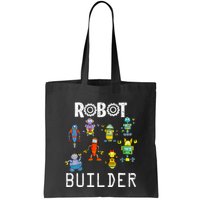 Robot Builder Robotics Engineer Funny Robot Engineering Tote Bag