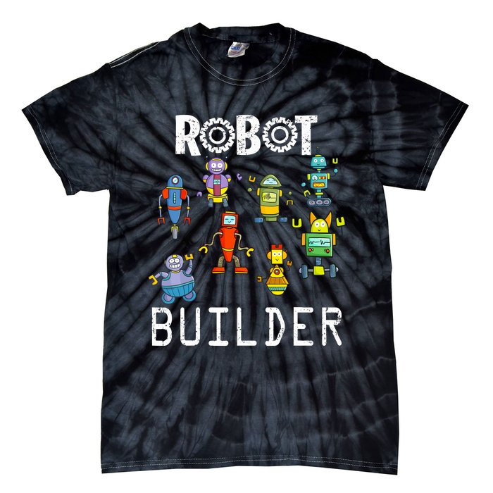 Robot Builder Robotics Engineer Funny Robot Engineering Tie-Dye T-Shirt