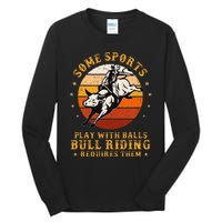 Rodeo Bull Riding Vintage Cowboy Country Ranch Bull Rider Tall Long Sleeve T-Shirt