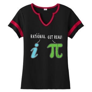 Real Be Rational Funny Math Meme Math Nerd Pi Day Gift Ladies Halftime Notch Neck Tee