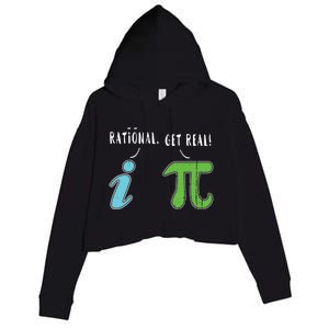 Real Be Rational Funny Math Meme Math Nerd Pi Day Gift Crop Fleece Hoodie