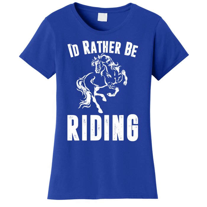 Rather Be Riding Horses Equestrian Horseback Rider Mom Cool Gift Women's T-Shirt