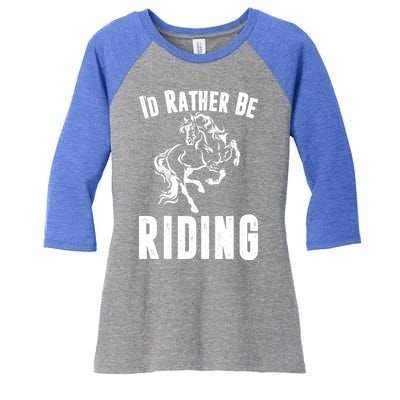 Rather Be Riding Horses Equestrian Horseback Rider Mom Cool Gift Women's Tri-Blend 3/4-Sleeve Raglan Shirt