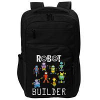 Robot Builder Robotics Engineer Funny Robot Engineering Impact Tech Backpack