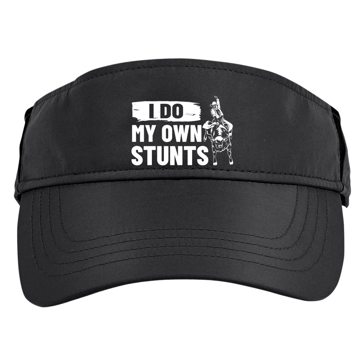 Rodeo Bull Rider I Do My Own Stunts Rodeo Party Bull Riding Gift Adult Drive Performance Visor