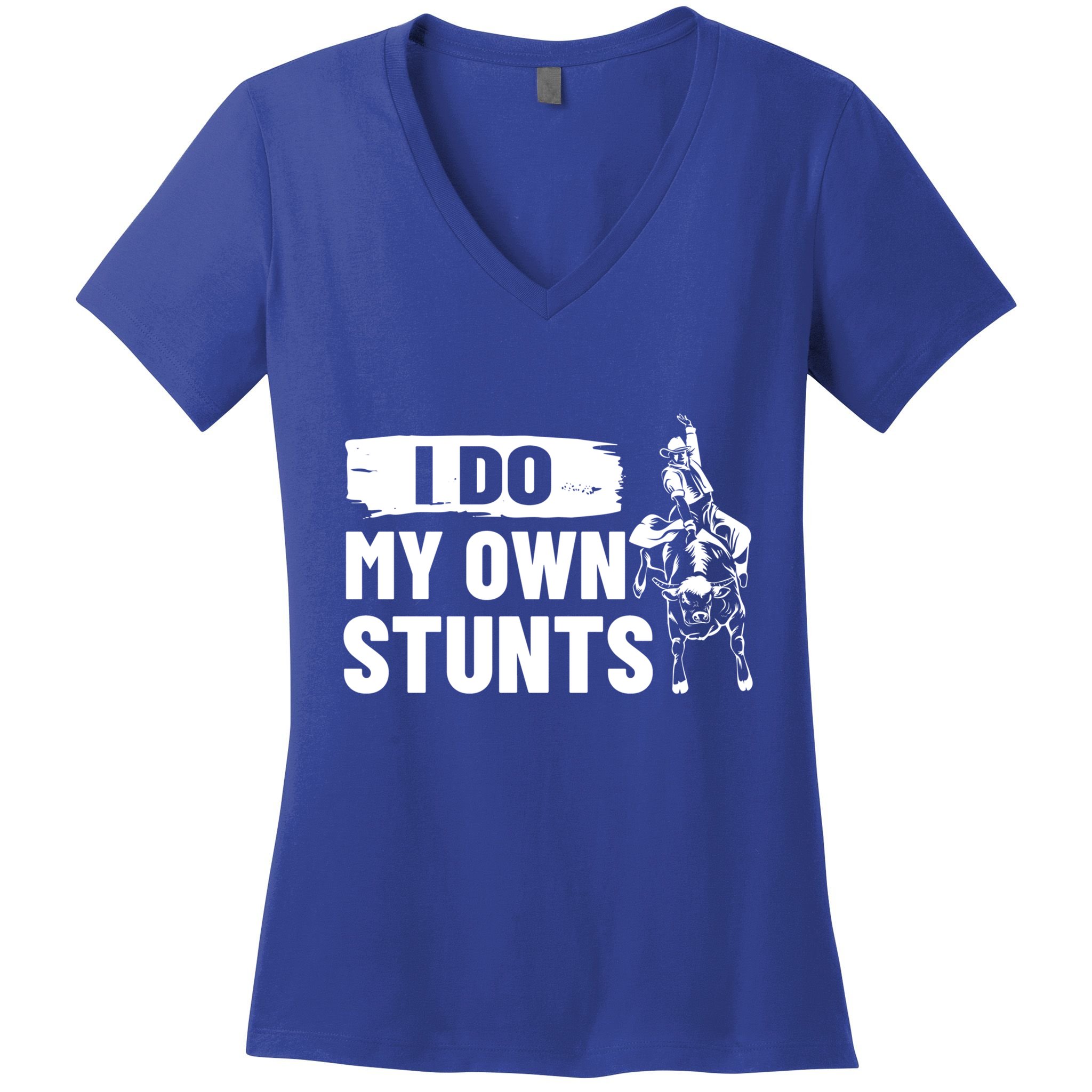 Rodeo Bull Rider I Do My Own Stunts Rodeo Party Bull Riding Gift Women's V-Neck T-Shirt