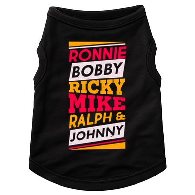 Ronnie Bobby Ricky Mike Ralph And Johnny Doggie Tank