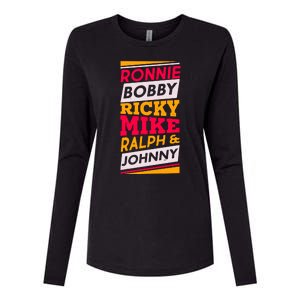 Ronnie Bobby Ricky Mike Ralph And Johnny Womens Cotton Relaxed Long Sleeve T-Shirt