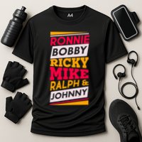 Ronnie Bobby Ricky Mike Ralph And Johnny Performance Shirt
