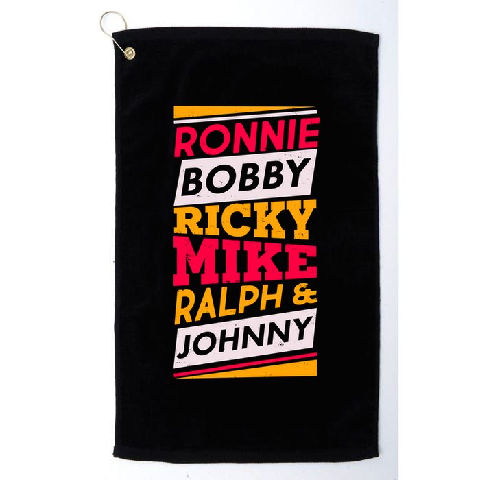 Ronnie Bobby Ricky Mike Ralph And Johnny Golf Towel