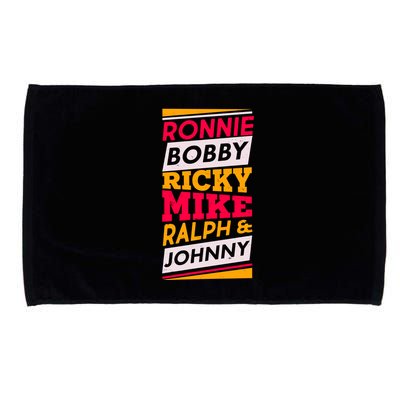 Ronnie Bobby Ricky Mike Ralph And Johnny Microfiber Hand Towel