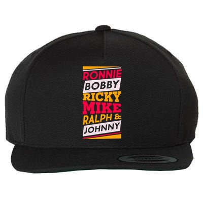 Ronnie Bobby Ricky Mike Ralph And Johnny Wool Snapback Cap