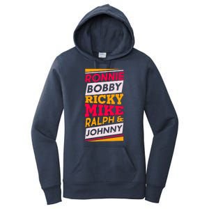 Ronnie Bobby Ricky Mike Ralph And Johnny Women's Pullover Hoodie