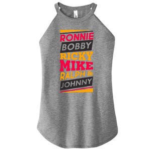 Ronnie Bobby Ricky Mike Ralph And Johnny Women's Perfect Tri Rocker Tank