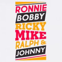 Ronnie Bobby Ricky Mike Ralph And Johnny Garment-Dyed Sweatshirt