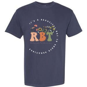 Registered BehaviorTechnician RBT Behavior Therapist ABA Garment-Dyed Heavyweight T-Shirt