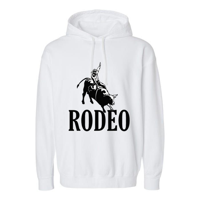 Rodeo Bull Rider Cowboy Riding A Bull At The Rodeo Garment-Dyed Fleece Hoodie