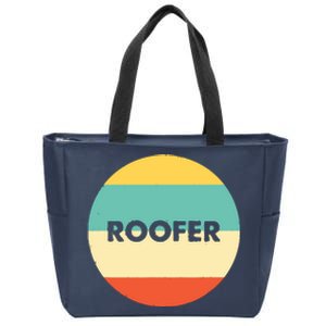 Roofer Best Roofer Ever Zip Tote Bag