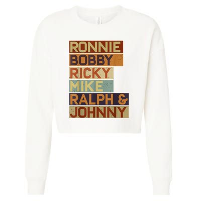Ronnie Bobby Ricky Mike Ralph And Johnny Men Women Cropped Pullover Crew