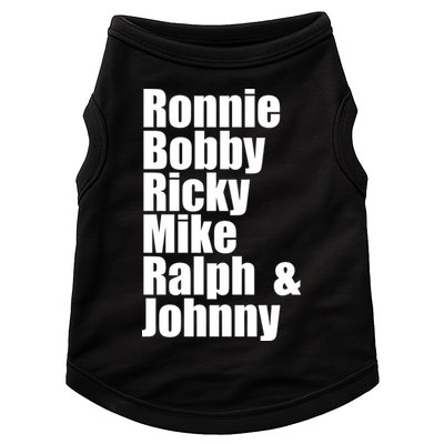 Ronnie Bobby Ricky Mike Ralph And Johnny Doggie Tank
