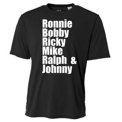 Ronnie Bobby Ricky Mike Ralph And Johnny Cooling Performance Crew T-Shirt