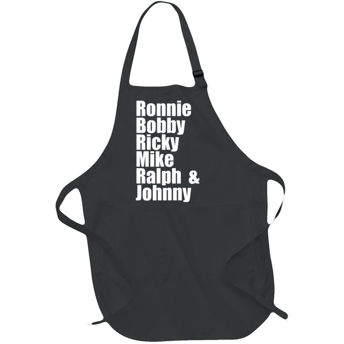 Ronnie Bobby Ricky Mike Ralph And Johnny Full-Length Apron With Pockets