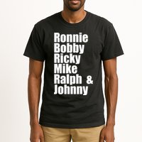 Ronnie Bobby Ricky Mike Ralph And Johnny Tall T-Shirt