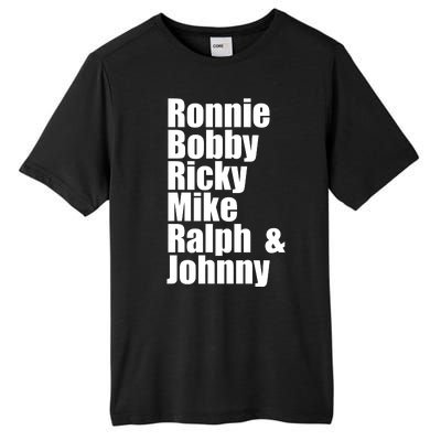 Ronnie Bobby Ricky Mike Ralph And Johnny Tall Fusion ChromaSoft Performance T-Shirt