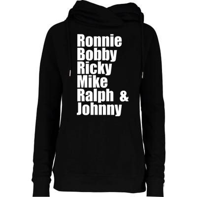 Ronnie Bobby Ricky Mike Ralph And Johnny Womens Funnel Neck Pullover Hood