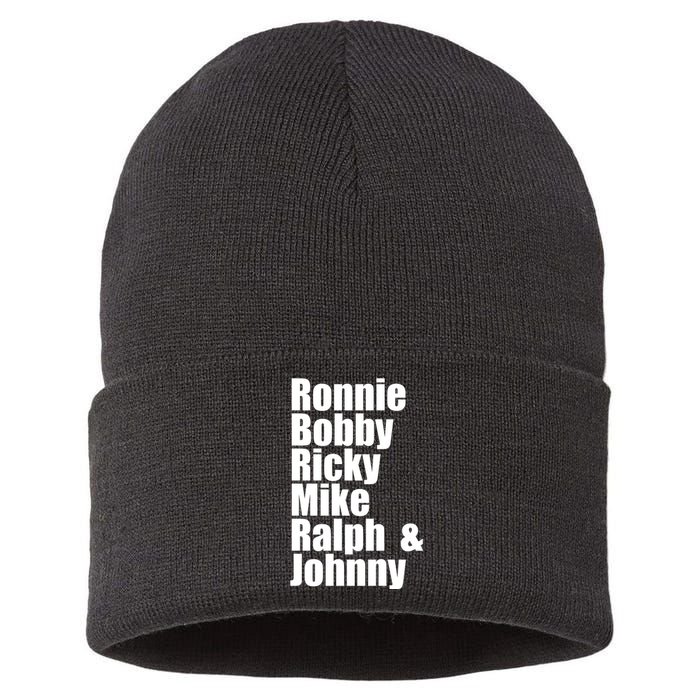 Ronnie Bobby Ricky Mike Ralph And Johnny Sustainable Knit Beanie