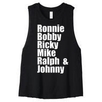 Ronnie Bobby Ricky Mike Ralph And Johnny Women's Racerback Cropped Tank