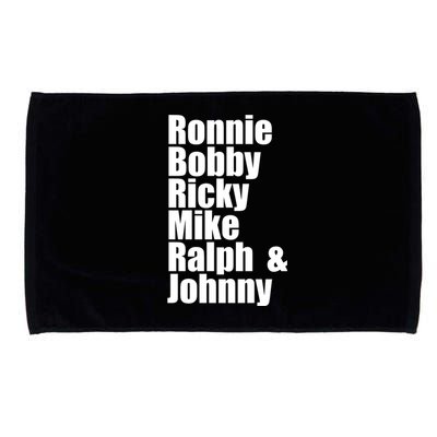 Ronnie Bobby Ricky Mike Ralph And Johnny Microfiber Hand Towel