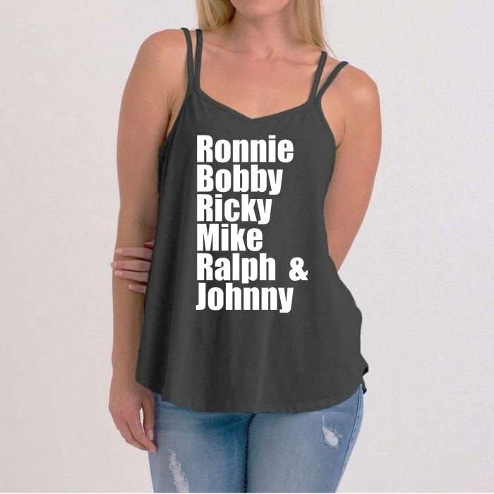 Ronnie Bobby Ricky Mike Ralph And Johnny Women's Strappy Tank