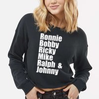 Ronnie Bobby Ricky Mike Ralph And Johnny Cropped Pullover Crew