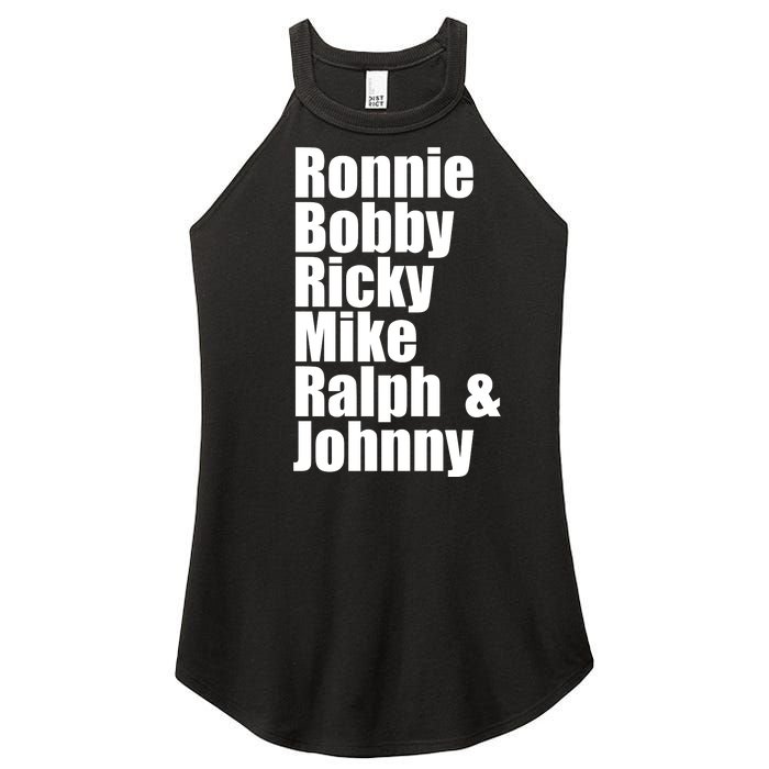 Ronnie Bobby Ricky Mike Ralph And Johnny Women's Perfect Tri Rocker Tank