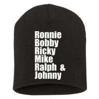 Ronnie Bobby Ricky Mike Ralph And Johnny Short Acrylic Beanie