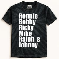 Ronnie Bobby Ricky Mike Ralph And Johnny Kids Tie-Dye T-Shirt