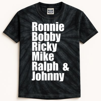 Ronnie Bobby Ricky Mike Ralph And Johnny Kids Tie-Dye T-Shirt