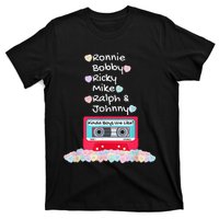 Ronnie Bobby Ricky Mike Ralph And Johnny Kinda We Like T-Shirt