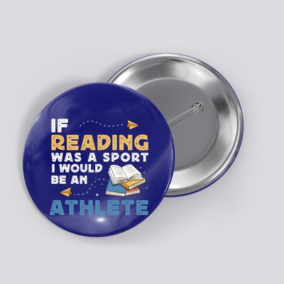 Read Books Reading Fanatic Reader Book Nerd Gift Button