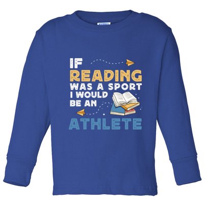 Read Books Reading Fanatic Reader Book Nerd Gift Toddler Long Sleeve Shirt