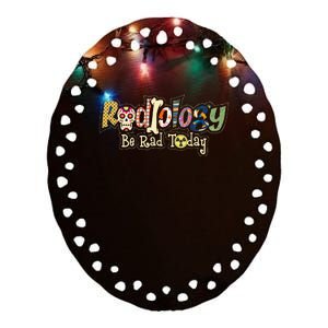 Radiology Be Rad Today Skull Radiologist Xray Technician Ceramic Oval Ornament