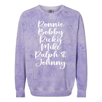 Ronnie Bobby Ricky Mike Ralph And Johnny Colorblast Crewneck Sweatshirt