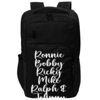 Ronnie Bobby Ricky Mike Ralph And Johnny Impact Tech Backpack